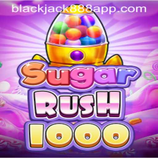 Exploring the Exciting World of SugarRush1000 and Blackjack888