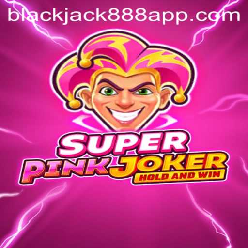 Discover the Thrilling World of SuperPinkJoker: A Twist on Classic Blackjack